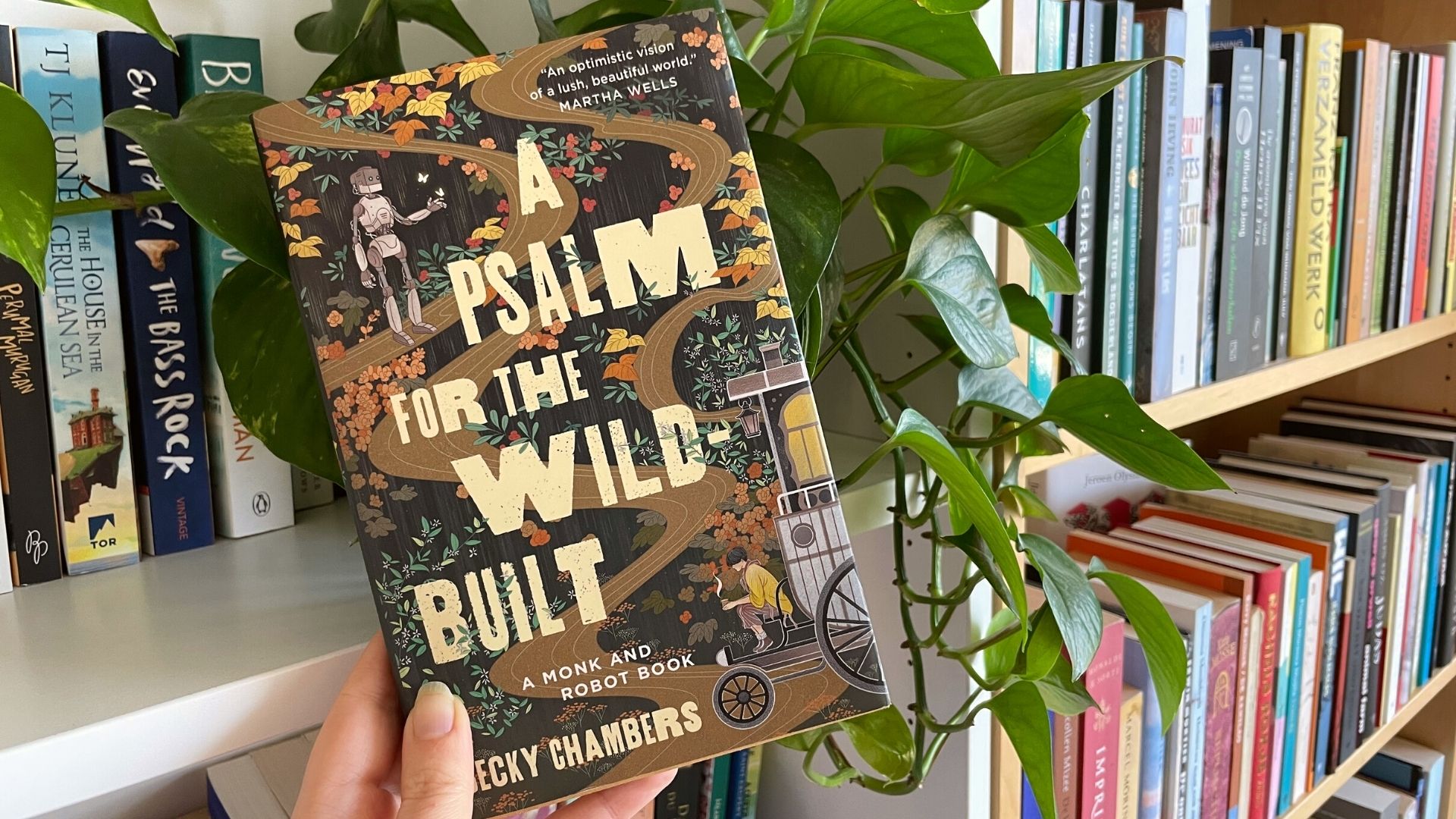 Review: A Psalm for the Wild-Built by Becky Chambers – Books Baking and